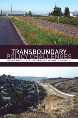 bokomslag Transboundary Policy Challenges in the Pacific Border Regions of North America