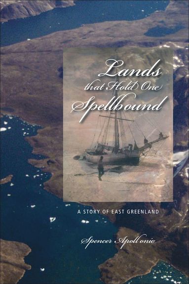 bokomslag Lands That Hold One Spellbound