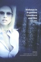 Violence in Argentine Literature and Film 1