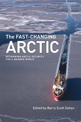 Barry Scott Zellen - Fast-Changing Arctic, Häftad