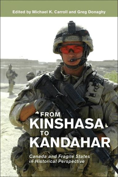 Michael K. Carroll, Greg Donaghy - From Kinshasa to Kandahar, Häftad