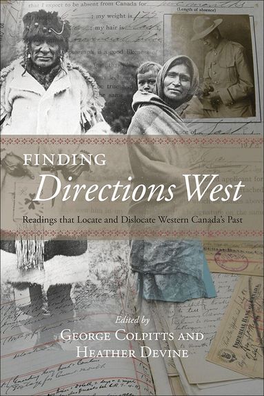 George Colpitts, Heather Devine - Finding Directions West, Häftad