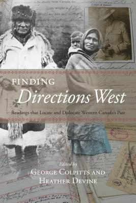 George Colpitts, Heather Devine - Finding Directions West, Häftad
