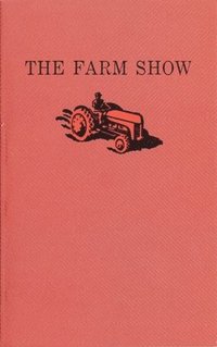 bokomslag The Farm Show