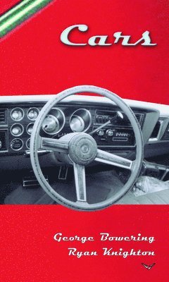 George Bowering, Ryan Knighton - Cars, Häftad