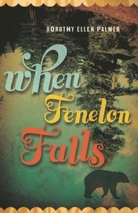 bokomslag When Fenelon Falls