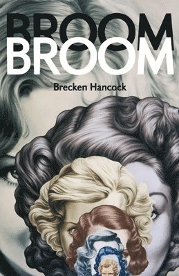 Brecken Hancock - Broom Broom, Häftad. Tillgänglighet: Lägg i varukorg