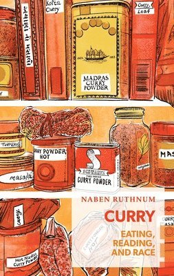 Naben Ruthnum - Curry, Häftad