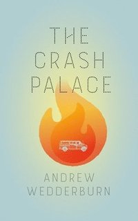 bokomslag The Crash Palace