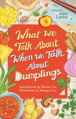 What We Talk About When We Talk About Dumplings 1