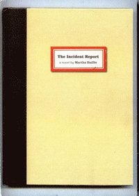 bokomslag Incident Report