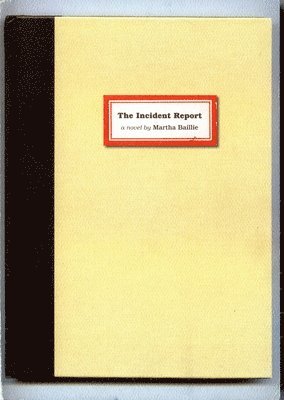 bokomslag Incident Report