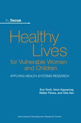 Healthy Lives for Vulnerable Women and Children 1