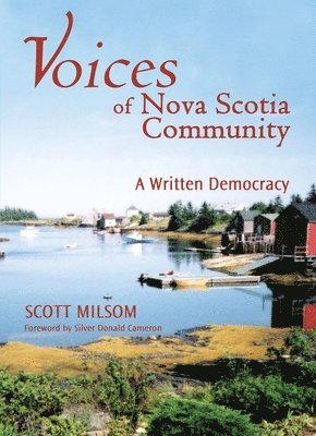 Scott Milsom - Voices of Nova Scotia Community, Häftad