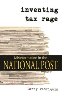 bokomslag Inventing Tax Rage