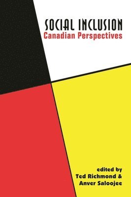 Ted Richmond, Anver Saloojee - Social Inclusion: Canadian Perspectives, Häftad