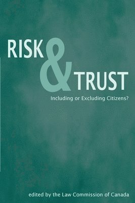 Columbia University Press, Law Commission of Canada - Risk & Trust, Häftad