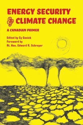 Energy Security and Climate Change 1