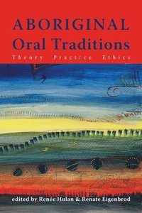 bokomslag Aboriginal Oral Traditions