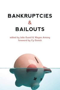 bokomslag Bankruptcies & Bailouts