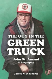 bokomslag Guy in the Green Truck