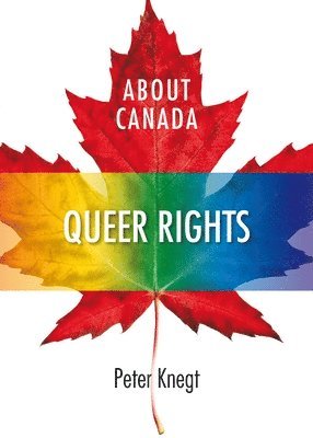 Peter Knegt - About Canada: Queer Rights, Häftad