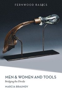 bokomslag Men & Women and Tools