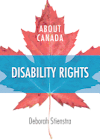 Deborah Stienstra - About Canada: Disability Rights, Häftad