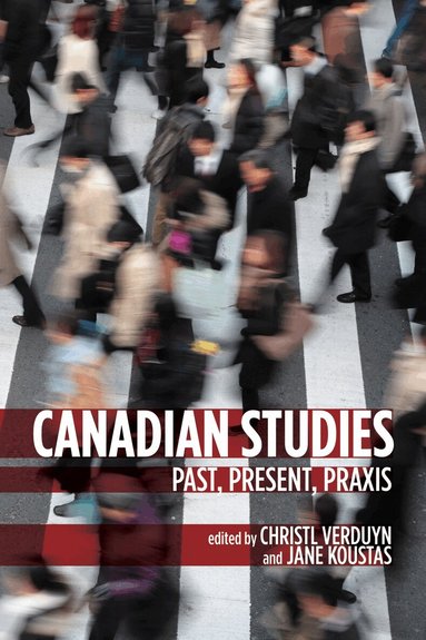 Jane Koustas, Christl Verduyn - Canadian Studies, Häftad
