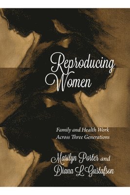 Reproducing Women 1