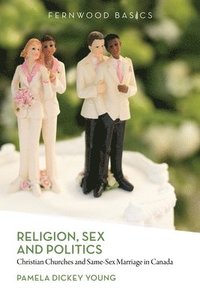 bokomslag Religion, Sex and Politics