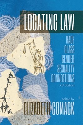 Elizabeth Comack - Locating Law, 3rd Edition, Häftad