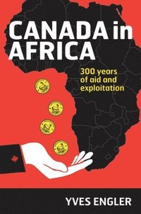 bokomslag Canada in Africa