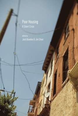 Josh Brandon, Jim Silver - Poor Housing, Häftad