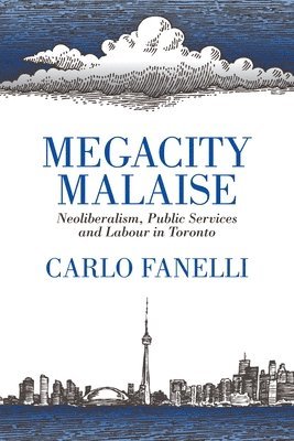 Carlo Fanelli - Megacity Malaise, Häftad
