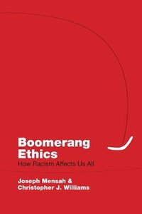 bokomslag Boomerang Ethics