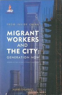 bokomslag Migrant Workers and the City