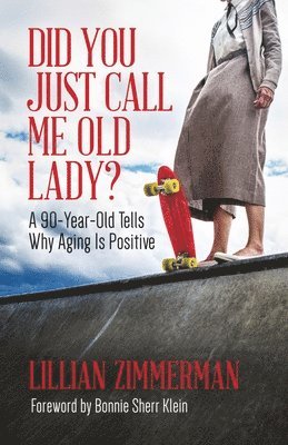 Did You Just Call Me Old Lady? 1