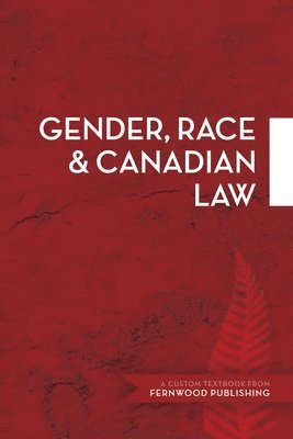 bokomslag Gender, Race & Canadian Law