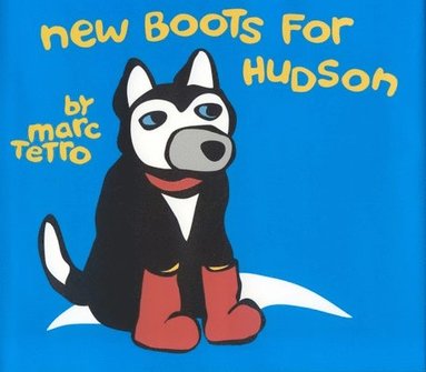 bokomslag New Boots for Hudson