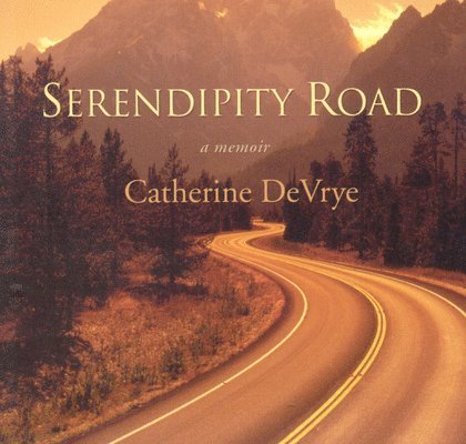 Serendipity Road 1