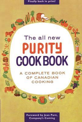 bokomslag The All New Purity Cook Book: A Complete Guide of Canadian Cooking