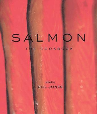 Salmon: The Cookbook 1