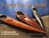 bokomslag Kayaks You Can Build: An Illustrated Guide to Plywood Construction