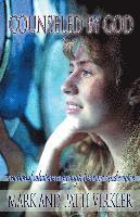 Mark Virkler, Patti Virkler - Counseled by God: Emotional wholeness through hearing God's voice, Häftad