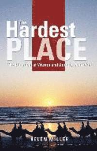 The Hardest Place