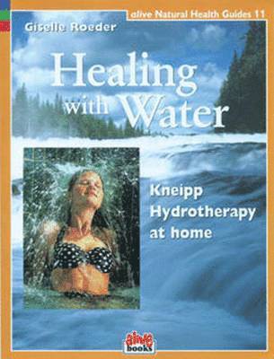 Giselle Roeder - Healing with Water, Häftad. Tillgänglighet: Lägg i varukorg