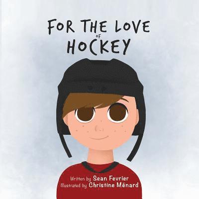 For The Love of Hockey 1