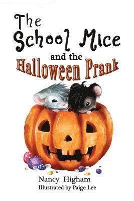 The School Mice and the Halloween Prank 1