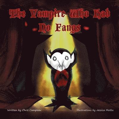 Vampire Who Had No Fangs